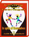 Natural Home Cures Ebook -
                            Loving Your Teenager In Spite of Themselves